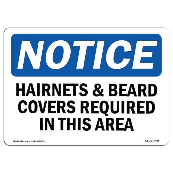 OSHA, Hairnets Beard Covers Required In This Area, 5in X 3.5in, 10PK, 5" W, 3.5" H, Landscape, PK10